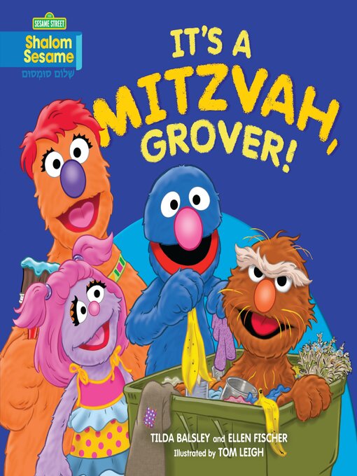 Title details for It's a Mitzvah, Grover! by Tilda Balsley - Available
